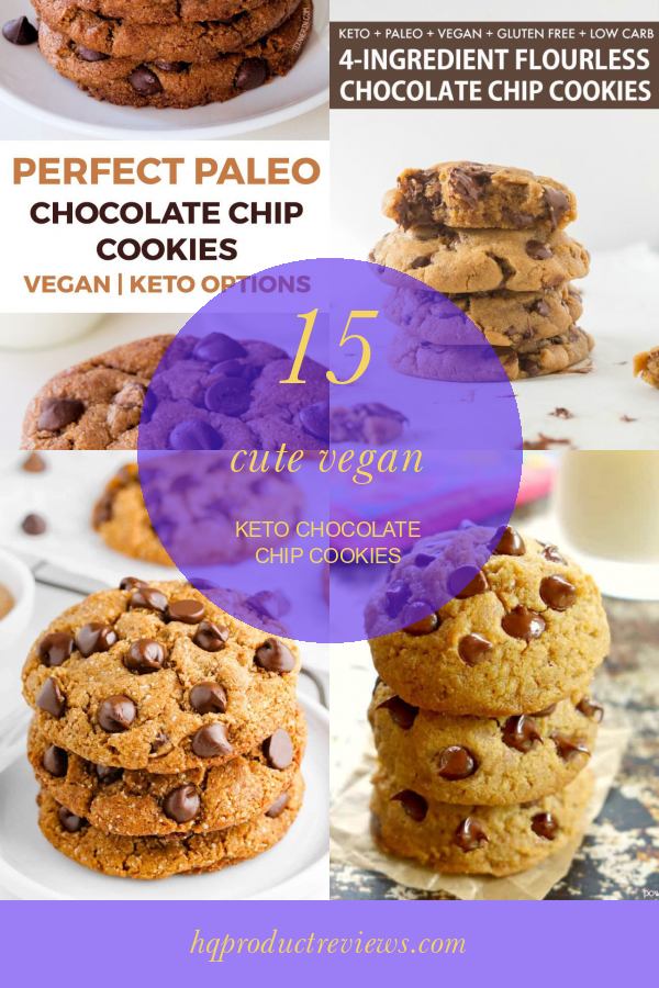 15 Cute Vegan Keto Chocolate Chip Cookies Best Product Reviews
